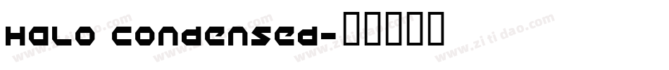 Halo Condensed字体转换